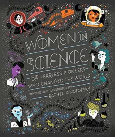 Book cover number 1 for Women In Science written by Rachel Ignotofsky published by Ten Speed Press