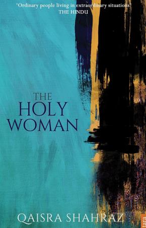 Book cover number 1 for The Holy Woman written by Qaisra Shahraz published by Tara India Research Press