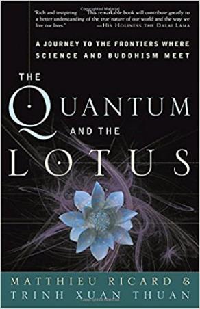 Book cover number 1 for The Quantum And The Lotus written by Matthieu Ricard published by Broadway Books