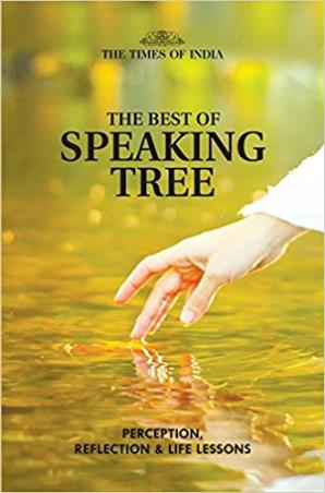 Book cover number 1 for The Best Of Speaking Tree written by NA published by Times Group Books
