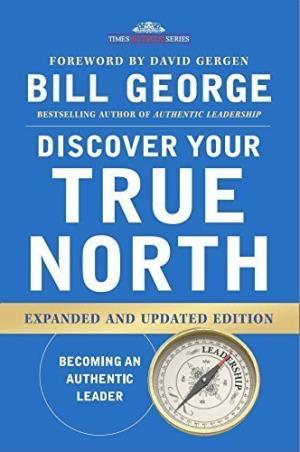 Book cover number 1 for Discover Your True North written by Bill George published by Times Group Books