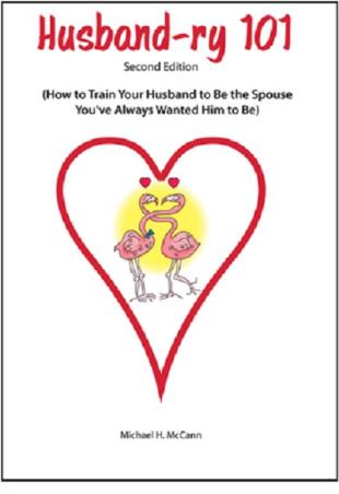 Book cover number 1 for Husband - Ry 101 written by Michael H. McCann published by Indra Publishing House