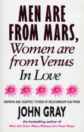 Book cover number 1 for Mens Are From Mars : Women Are From Venus In Love written by John Gray published by Ebury Press