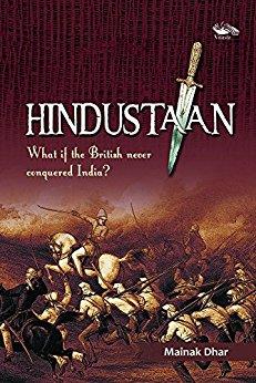 Book cover number 1 for Hindustaan written by Mainak Dhar published by Vitasta Publishing Private Limited