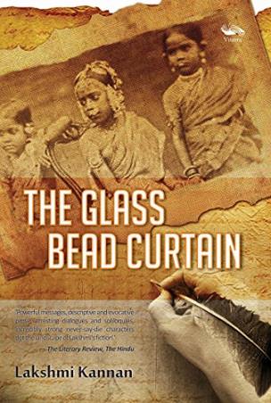 Book cover number 1 for The Glass Bead Curtain written by Lakshmi Kannan published by Vitasta Publishing Private Limited