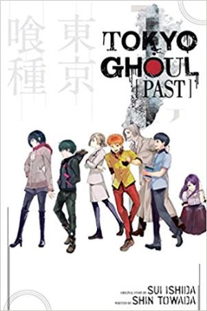 Book cover number 1 for Tokyo Ghoul : Past written by Sui Ishida, Shin Towada published by Viz Media
