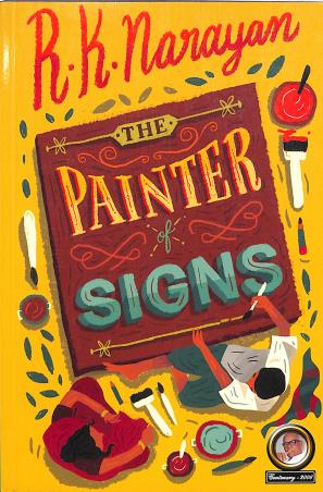 Book cover number 1 for The Painter Of Signs written by R. K. Narayan published by Indian Thought Publications