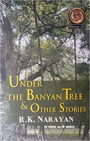 Book cover number 1 for Under The Banyan Tree & Other Stories written by R. K. Narayan published by Indian Thought Publications