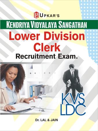 Book cover number 1 for Kendriya Vidyalaya Sangathan Lower Division Clerk Recruitment Exam. written by Lal, Jain published by Upkar Prakashan