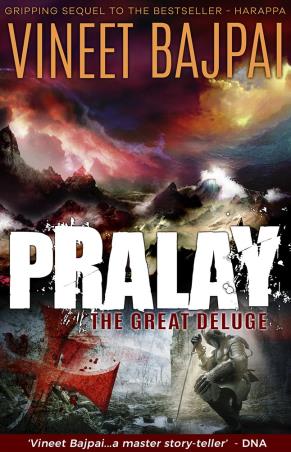 Book cover number 1 for Pralay : The Great Deluge written by Vineet Bajpai published by VB Performance LLP