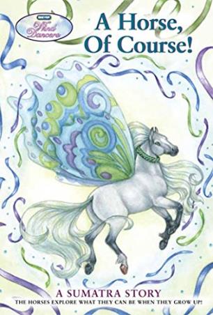 Book cover number 1 for A Horse, Of Course! : A Sumatra Story (Wind Dancers) written by NA published by Feiwel And Friends