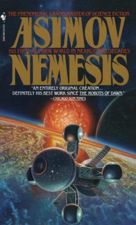 Book cover number 1 for Nemesis written by Isaac Asimov published by Spectra