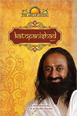 Book cover number 1 for Katopanishad written by Sri Sri Ravi Shankar published by Sri Sri Publications Trust