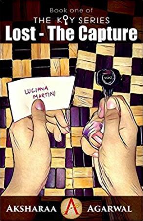 Book cover number 1 for Lost : The Capture written by Aksharaa Agarwal published by StoryMirror Infotech Pvt. Ltd.