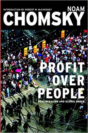 Book cover number 1 for Profit Over People : Neoliberalism And Global Order written by Noam Chomsky published by Seven Stories Press