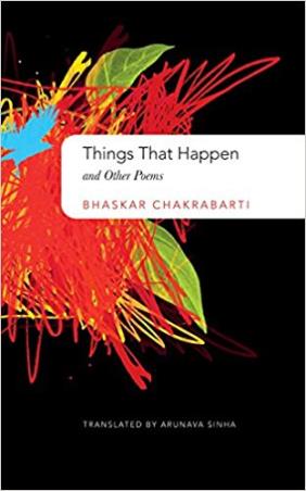 Book cover number 1 for Things That Happen And Other Poems written by Bhaskar Chakrabarti published by Seagull Books
