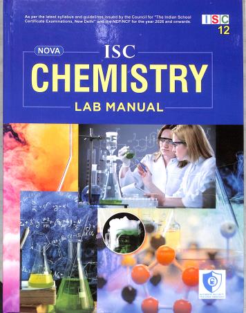 Book cover number 1 for ISC Chemistry Lab Manual 12 (NEP/ NCF) written by A. Kumar published by Evergreen Publications (India) Ltd.
