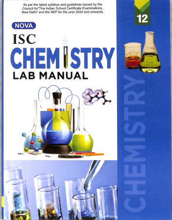 Book cover number 2 for ISC Chemistry Lab Manual 12 (NEP/ NCF) written by A. Kumar published by Evergreen Publications (India) Ltd.