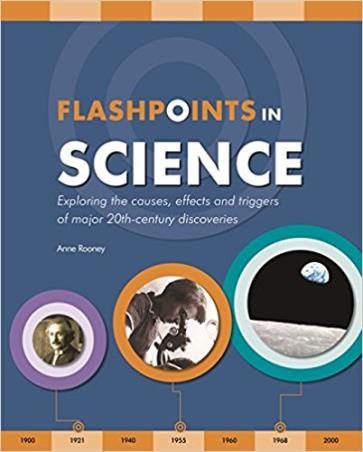 Book cover number 1 for Flashpoints In Science written by Anne Rooney published by Bounty