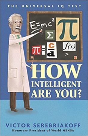 Book cover number 1 for How Intelligent Are You? written by Victor Serebriakoff published by Constable & Robinson