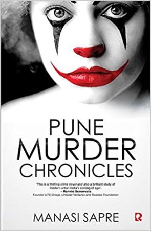 Book cover number 1 for Pune Murder Chronicles written by Manasi Sapre published by Rumour Books India