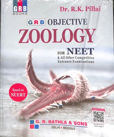 Book cover number 1 for GRB Objective Zoology For NEET written by R. K. Pillai published by G. R. Bathla & Sons