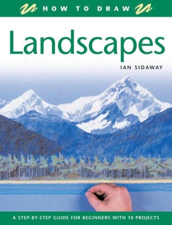 Book cover number 1 for How To Draw : Landscape written by Ian Sidaway published by New Holland Publishers Ltd