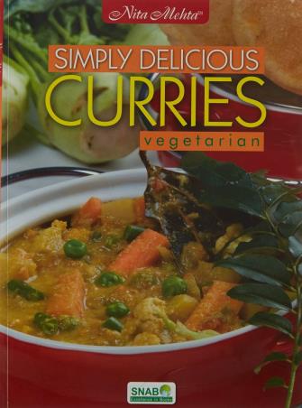 Book cover number 1 for Simply Delicious Curries Vegetarian written by Nita Mehta published by Snab Publishers