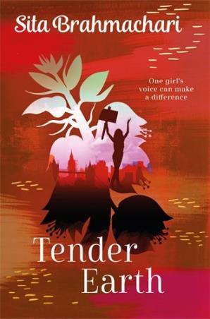 Book cover number 1 for Tender Earth written by Sita Brahmachari published by Pan Macmillan