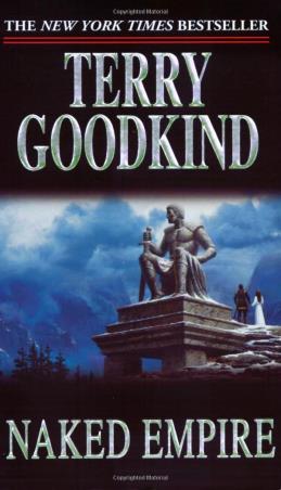 Book cover number 1 for Naked Empire written by Terry Goodkind published by Pan Macmillan