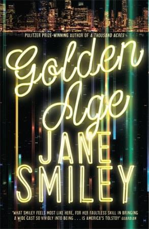 Book cover number 1 for Golden Age written by Jane Smiley published by Pan Macmillan