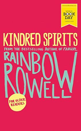 Book cover number 1 for Kindred Spirits written by Rainbow Rowell published by Pan Macmillan