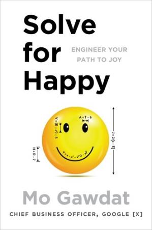 Book cover number 1 for Solve For Happy : Engineer Your Path To Joy written by Mo Gawdat published by Pan Macmillan
