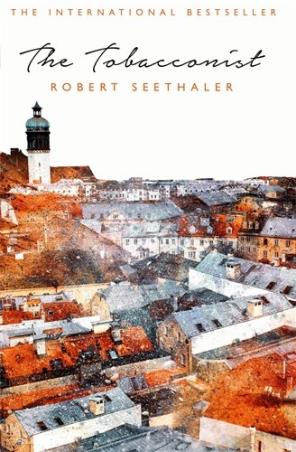 Book cover number 1 for The Tobacconist written by Robert Seethaler published by Pan Macmillan