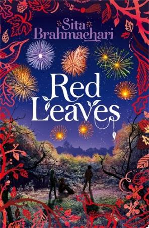 Book cover number 1 for Red Leaves written by Sita Brahmachari published by Pan Macmillan