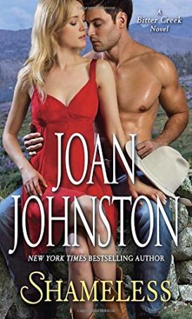 Book cover number 1 for Shameless : A Bitter Creek Novel written by Joan Johnston published by Dell