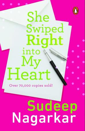 Book cover number 1 for She Swiped Right Into My Heart written by Sudeep Nagarkar published by Penguin Random House