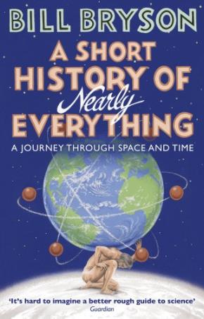 Book cover number 1 for A Short History Of Nearly Everything written by Bill Bryson published by Random House
