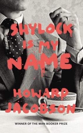 Book cover number 1 for Shylock Is My Name written by Jacobson Howard published by Hogarth
