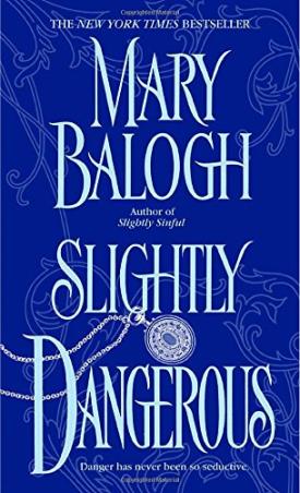 Book cover number 1 for Slightly Dangerous written by Mary Balogh published by Dell