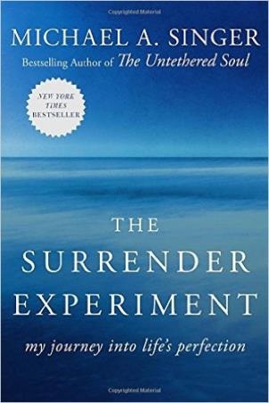 Book cover number 1 for The Surrender Experiment written by Michael A. Singer published by Random House