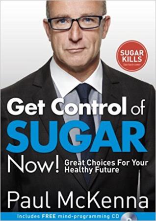 Book cover number 1 for Take Control of Your Sugar Cravings Today written by Paul McKenna published by Random House