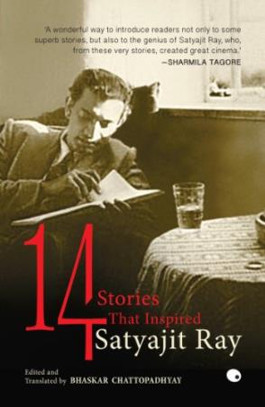 Book cover number 1 for 14 Stories That Inspired Satyajit Ray written by Bhaskar Chattopadhyay published by Harper Collins Publishers