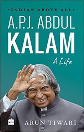 Book cover number 1 for A. P .J Abdul Kalam : A Life written by Arun Tiwari published by Harper Collins Publishers