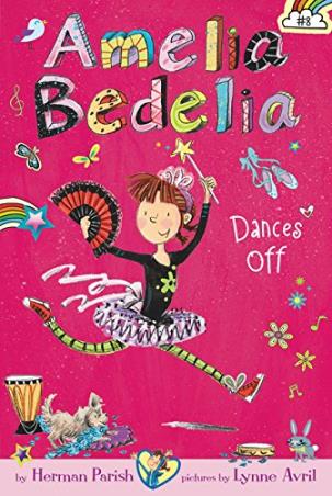 Book cover number 1 for Amelia Bedelia Dances Off written by Herman Parish published by Greenwillow Books