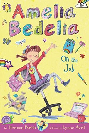 Book cover number 1 for Amelia Bedelia On The Job written by Herman Parish published by Greenwillow Books
