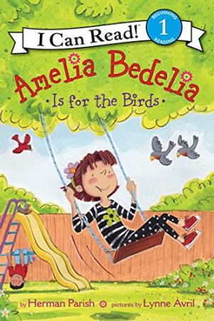 Book cover number 1 for Amelia Bedelia Is For The Birds (I Can Read Level 1) written by Herman Parish published by Greenwillow Books