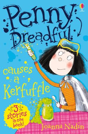 Book cover number 1 for Penny Dreadful Causes a Kerfuffle written by Joanna Nadin published by Usborne