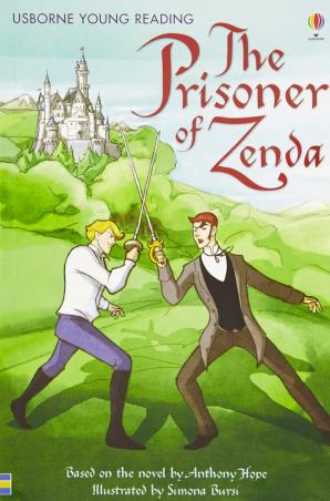 Book cover number 1 for The Prisoner of Zenda (Usborne Young Reading) written by Anthony Hope published by Usborne