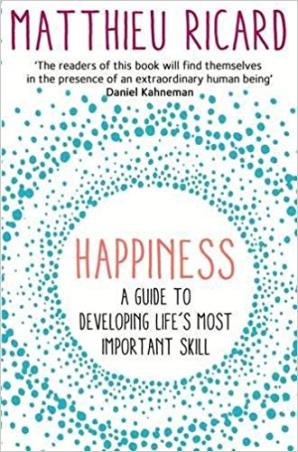 Book cover number 1 for Happiness : A Guide To Developing Life's Most Important Skill written by Matthieu Ricard published by Atlantic